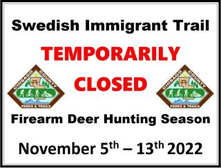 Swedish Immigrant Trail Closure Info 
