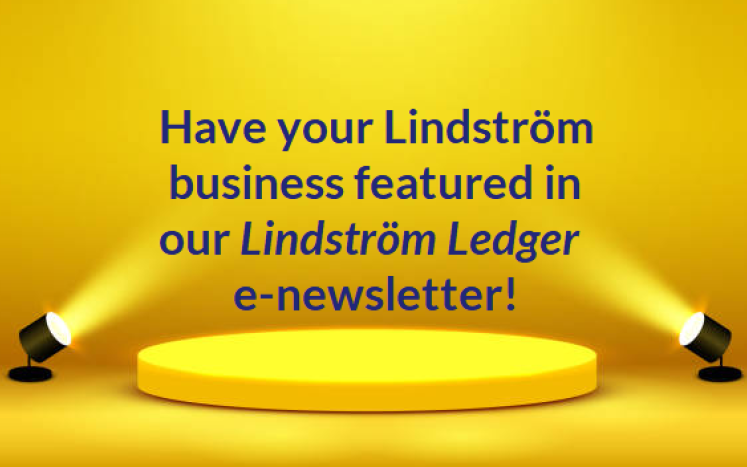 Have Lindstrom Business Featured in Lindstrom Ledger graphic